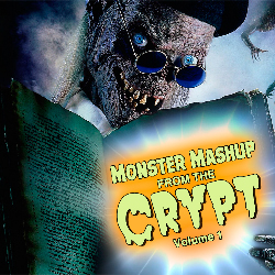 Monster Mashup From the Crypt volume 1 2018